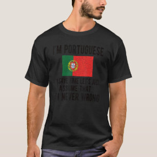 Jag är portugisisk Flagga Portugal Portugisiska rö T Shirt