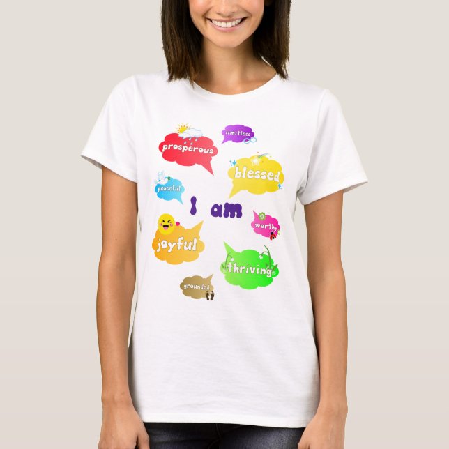 Jag är positiv till Ord Self Kärlek T Shirt (Framsida)