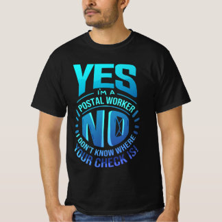 Jag är postverkare, e-postbärare t shirt