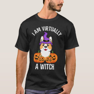 Jag är praktiskt taget en Witch Corgi Hund Social T Shirt