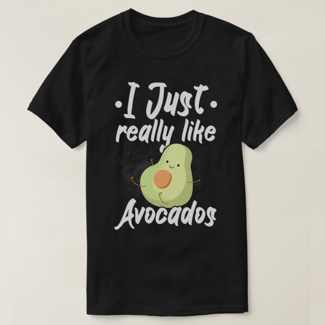 Jag är precis som Avocados Guac Guacamole Keto. T Shirt (Design framsida)