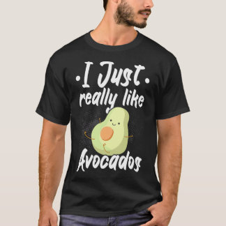 Jag är precis som Avocados Guac Guacamole Keto. T Shirt