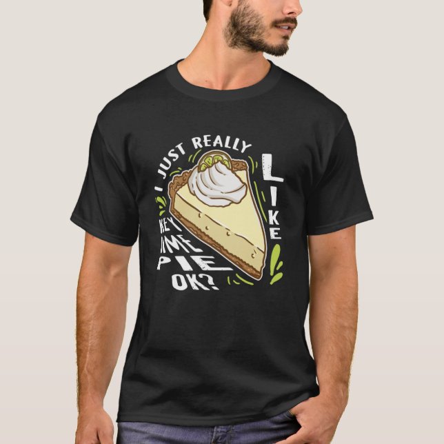 Jag är precis som Nyckel Lime Paj OK Pullover Hood T Shirt (Framsida)