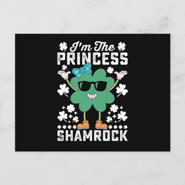Jag är Princess Shamrock St patrick's day Irish Vykort (Framsida)