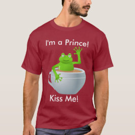 Jag är prins Kiss Me Frog i Tekopp Unisex T Shirt