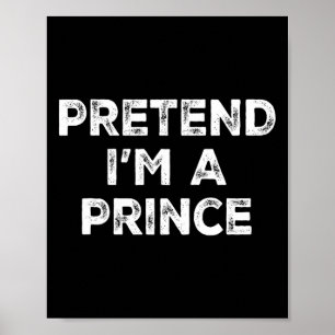 Jag är prins Lazy Halloween Costume Poster