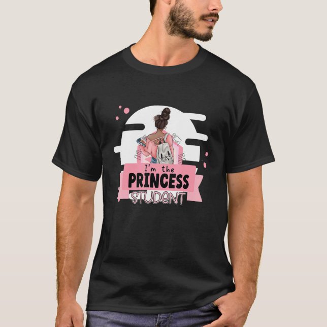 Jag är prinsessan student princess colllege studen t shirt (Framsida)