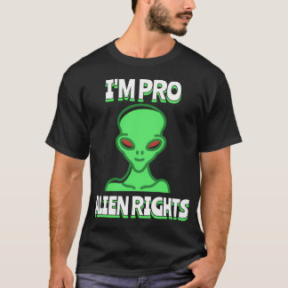 Jag är Pro Alien-Höger T Shirt