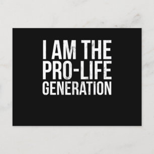 Jag är Pro Life Generation Print Pro Life Studen Vykort