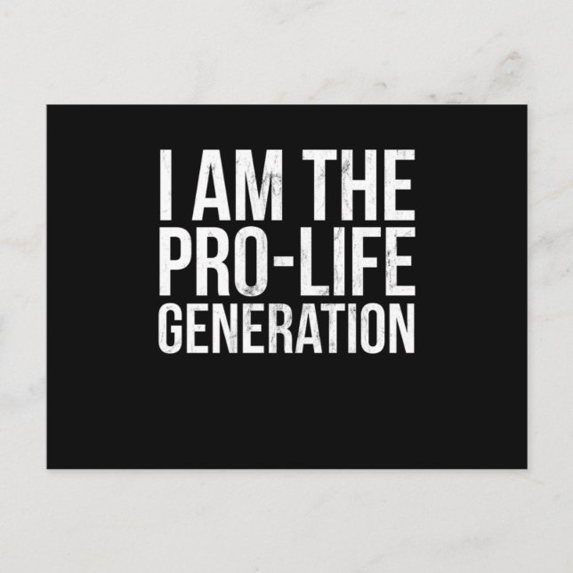 Jag är Pro Life Generation Print Pro Life Studen Vykort (Framsida)