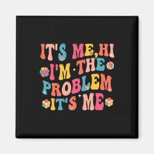 Jag är problemet med mig 5 magnet