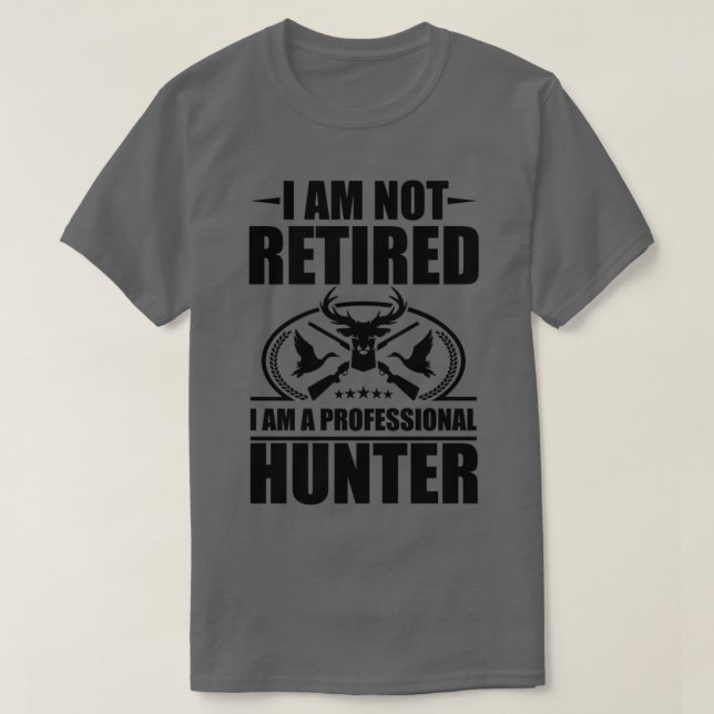Jag är professionell Hunter T Shirt (Design framsida)
