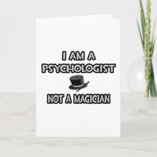 Jag är psykolog... Inte en magiker Kort