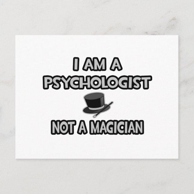 Jag är psykolog... Inte en magiker Vykort (Framsida)