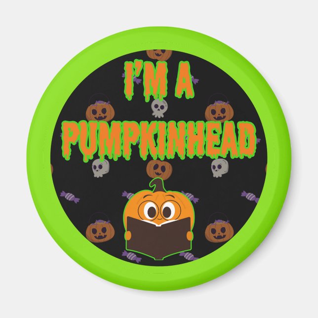 Jag är Pumpkinhead 5 Magnet (Framsidan)