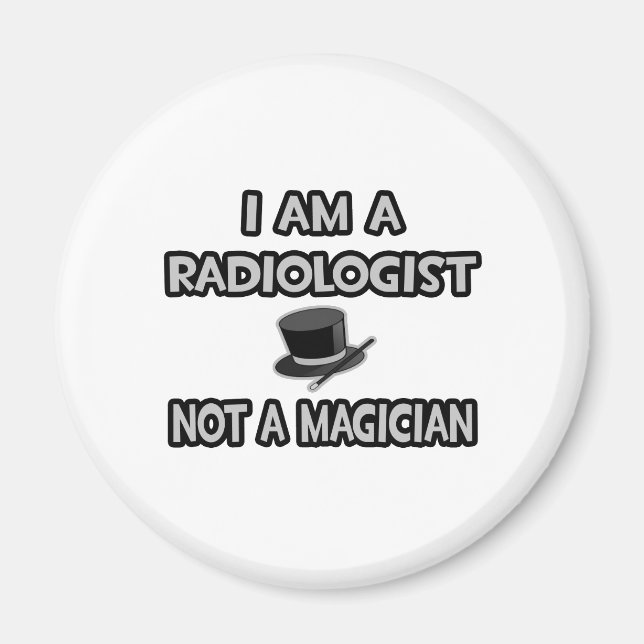 Jag är radiolog.. Inte en magiker Magnet (Framsidan)