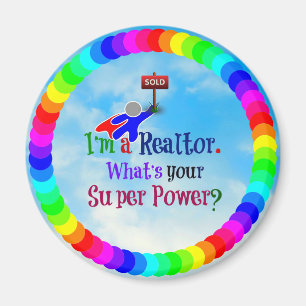 Jag är Realtor. Vad är din Toppen Power? Magnet