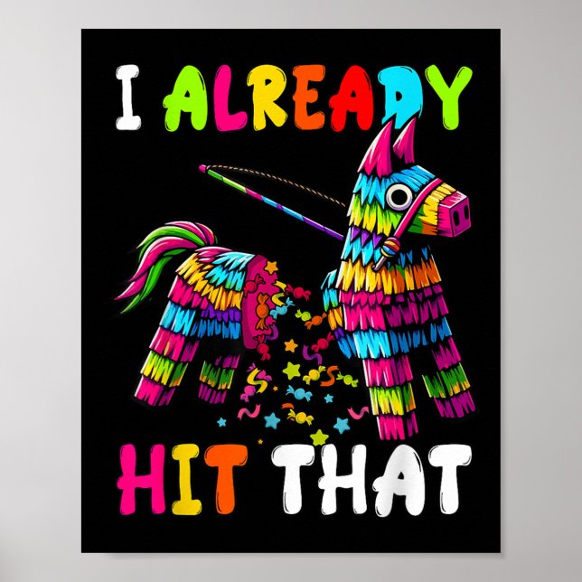 Jag är redan funny mexikansk cinco De Mayo Dia De  Poster (Framsidan)