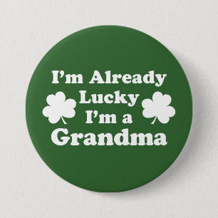 Jag är redan Lucky och mormor Shamrock Knapp