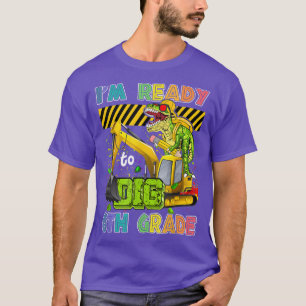 Jag är Redo att Gräva 6e Klass Back to school Dino T Shirt