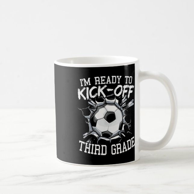 Jag är redo att kicka igång tredje klass första da kaffemugg (Höger)