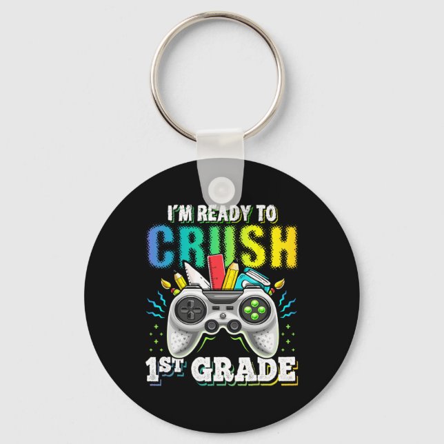 Jag är Redo att krossa 1:a Klass CK till skolvideo Nyckelring (Framsida)