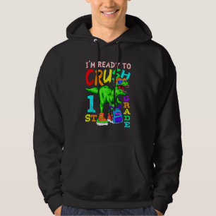 Jag är redo att krossa 1:a klassens Rex-dinosaur t Hoodie