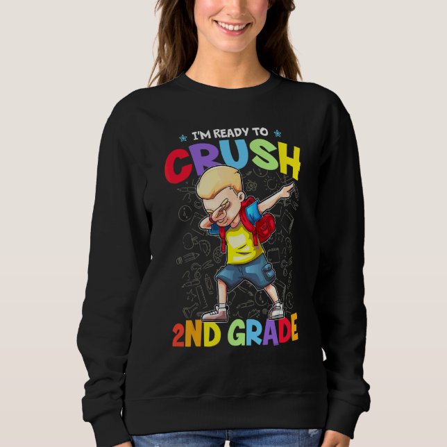Jag är redo att krossa 2:a klass Dabbing Cool kill T Shirt (Framsida)