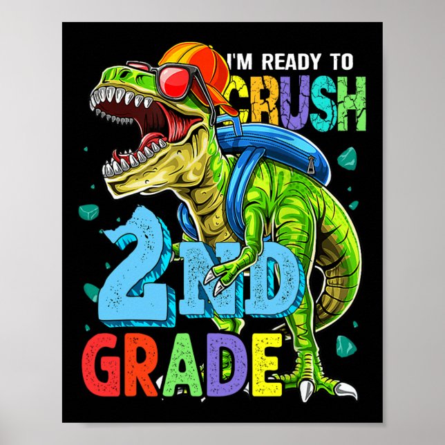 Jag är redo att krossa 2:a klass dinosaurie ck til poster (Framsidan)