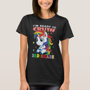 Jag är Redo att krossa 3:e Klass Cute Unicorn Girl T Shirt