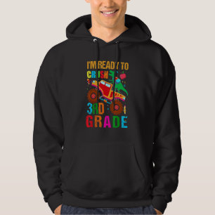 Jag är redo att krossa 3:e klassens monstertruck-d hoodie