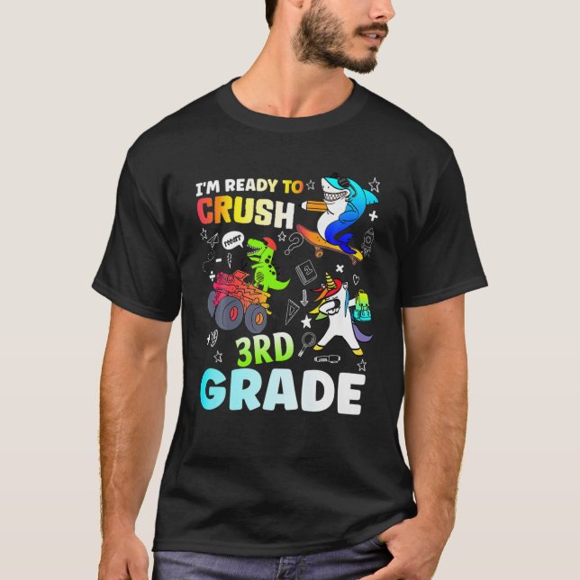 Jag är Redo att krossa 3Rd Klass Back to school T Shirt (Framsida)