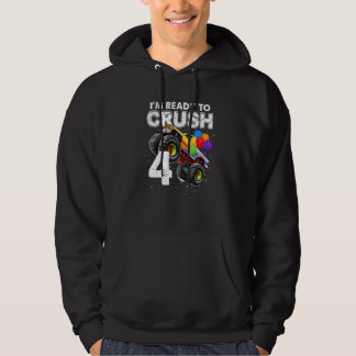 Jag är Redo att krossa 4 Monster Lastbil 4e födels Hoodie