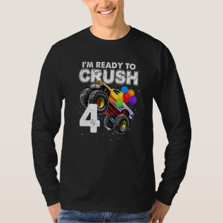 Jag är Redo att krossa 4 Monster Lastbil 4e födels T Shirt