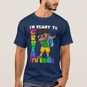 Jag är Redo att krossa 5:e Klass Cute Dabbing Blac T Shirt