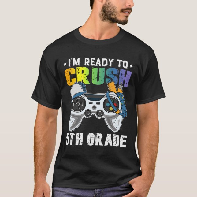 Jag är Redo att krossa 5:e Klass-videokameran till T Shirt (Framsida)