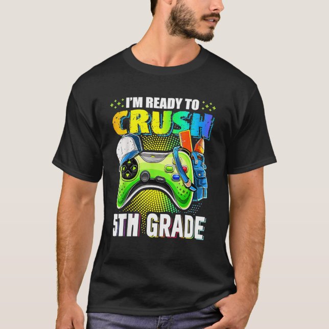 Jag är Redo att krossa 5 videospelskontroll 5:e BI T Shirt (Framsida)