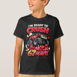Jag är redo att krossa 67 hjärtan Rolig Alla Hjärt T Shirt
