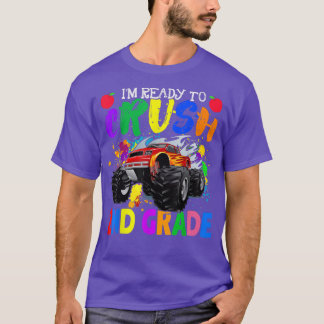 Jag är Redo att krossa andra Klass Back to school  T Shirt