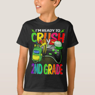 Jag är Redo att krossa andra Klass Back to school T Shirt