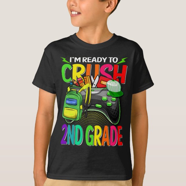 Jag är Redo att krossa andra Klass Back to school- T Shirt (Framsida)
