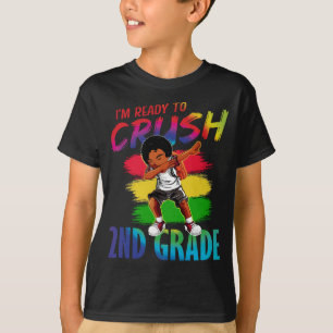 Jag är Redo att krossa andra Klass Black Dab Girl T Shirt