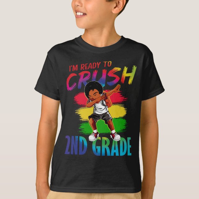 Jag är Redo att krossa andra Klass Black Dab Girl  T Shirt (Framsida)