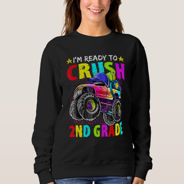 Jag är Redo att krossa andra Klass Monster Lastbil T Shirt (Framsida)