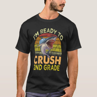 Jag är Redo att krossa andra Klass Shark Back to s T Shirt
