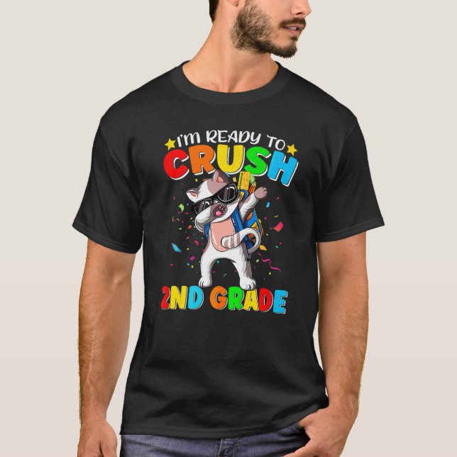 Jag är redo att krossa andraligans katt dab dans t shirt (Framsida)