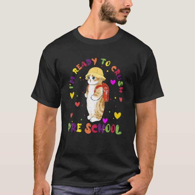 Jag är Redo att krossa Back to school Cute T Shirt (Framsida)