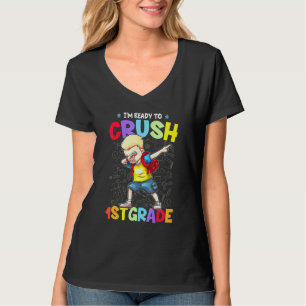 Jag är redo att krossa Dabbing-pojke i första klas T Shirt