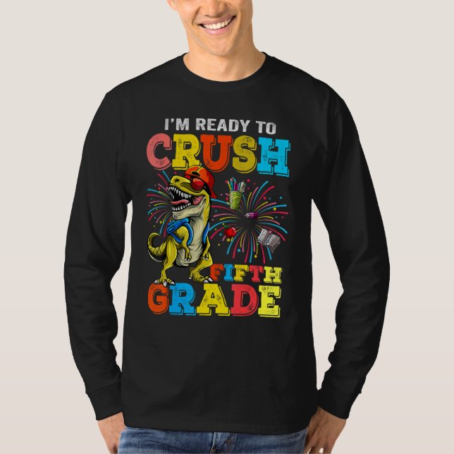 Jag är Redo att krossa femte Klass Dinosaur Boys T Shirt (Framsida)