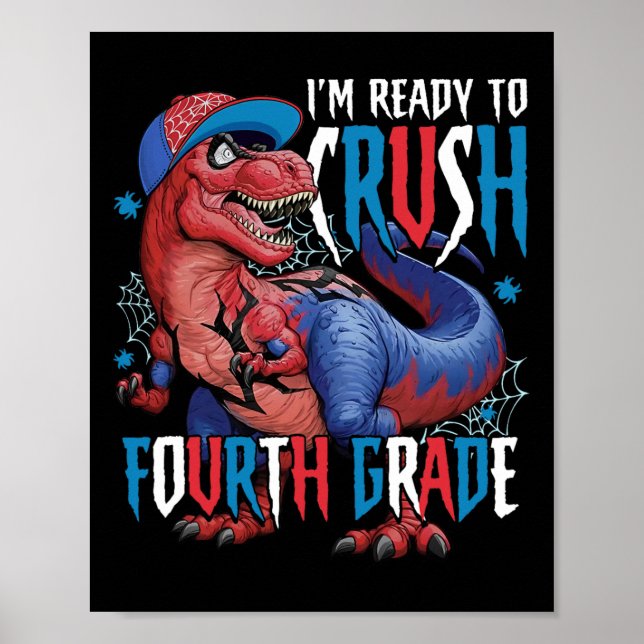Jag är redo att krossa fjärde klassens dinosaurie  poster (Framsidan)